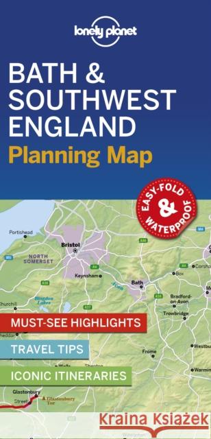 Lonely Planet Bath & Southwest England Planning Map Lonely Planet 9781788685900 Lonely Planet Global Limited