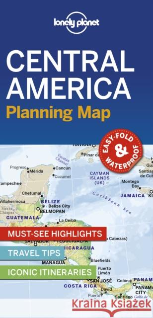 Lonely Planet Central America Planning Map Lonely Planet 9781788685924 Lonely Planet