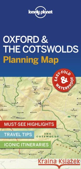 Lonely Planet Oxford & the Cotswolds Planning Map Lonely Planet 9781788686020 Lonely Planet Global Limited