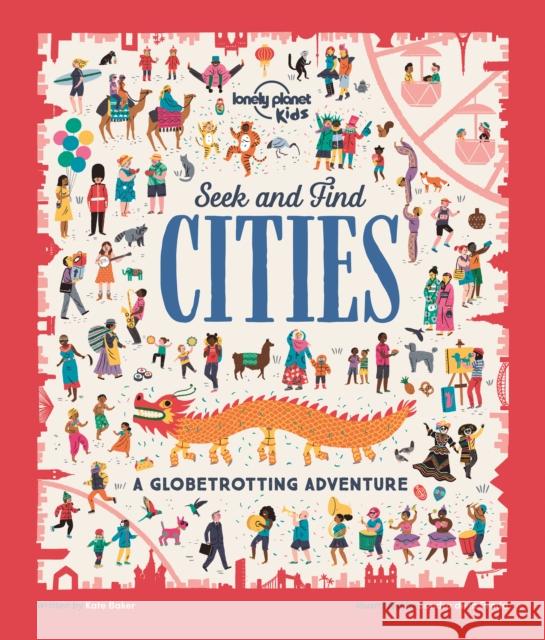 Lonely Planet Kids Seek and Find Cities Kate Baker 9781788686174