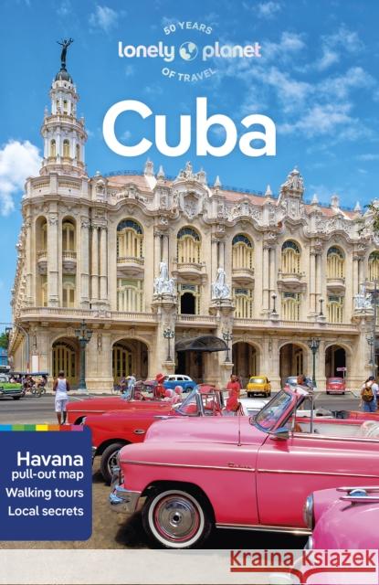 Lonely Planet Cuba Lonely Planet 9781788688017 Lonely Planet Global Limited