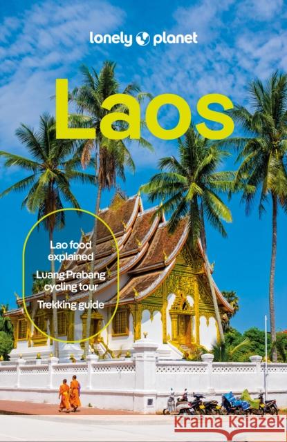 Lonely Planet Laos Aydan Stuart 9781788688383 Lonely Planet
