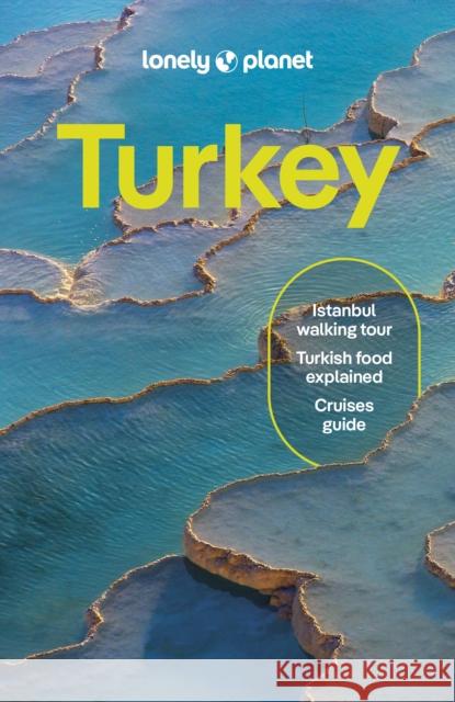 Lonely Planet Turkiye Owen Morton 9781788688925 Lonely Planet Global Limited