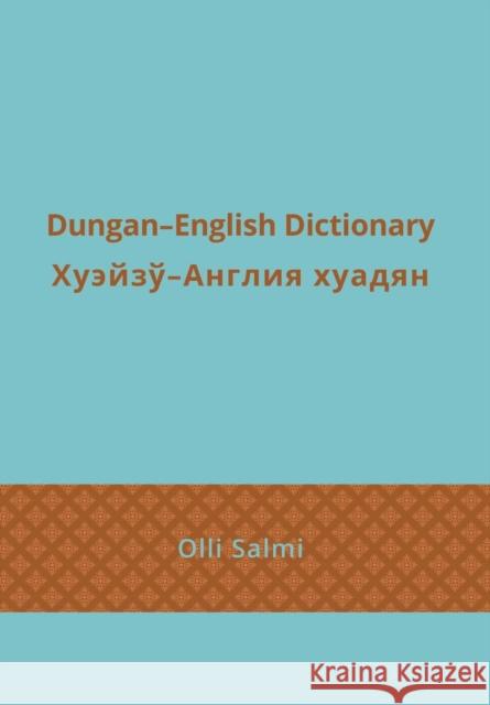 Dungan-English Dictionary Salmi Olli 9781788691543