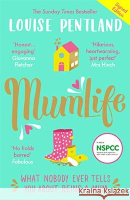 MumLife: The Sunday Times Bestseller, 'Hilarious, honest, heartwarming' Mrs Hinch Louise Pentland   9781788704519 BLINK Publishing