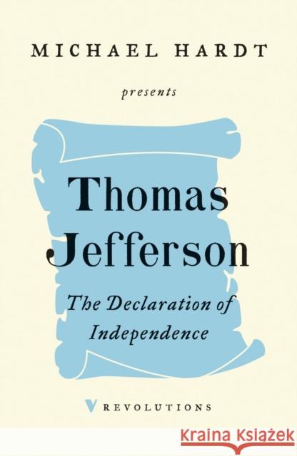 The Declaration of Independence Thomas Jefferson 9781788737319 Verso Books