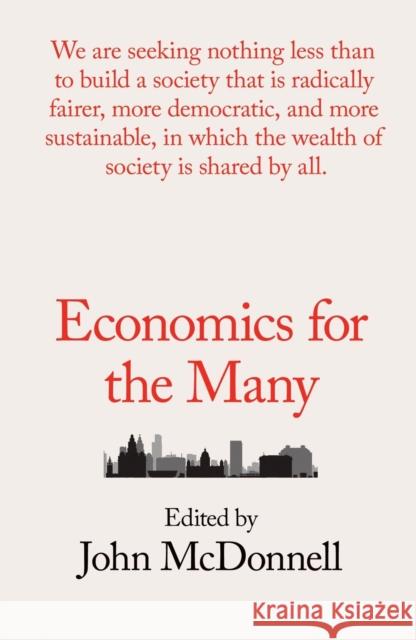 Economics for the Many John McDonnell 9781788737449 Verso
