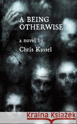 A Being Otherwise Kassel, Chris 9781788783354 