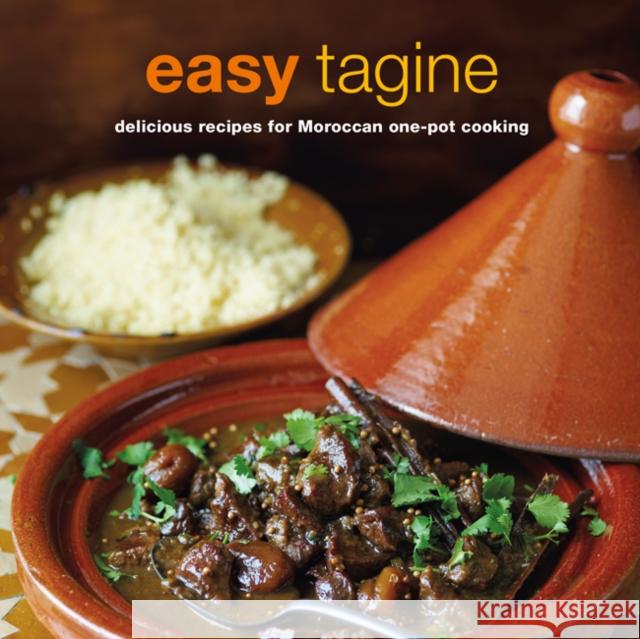 Easy Tagine: Delicious Recipes for Moroccan One-Pot Cooking Ghillie Basan 9781788790451 Ryland, Peters & Small Ltd