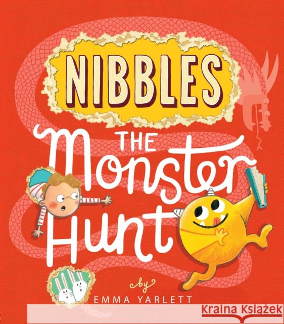 Nibbles the Monster Hunt Emma Yarlett 9781788814010