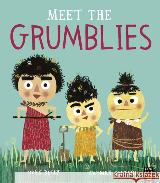 Meet the Grumblies John Kelly 9781788815772