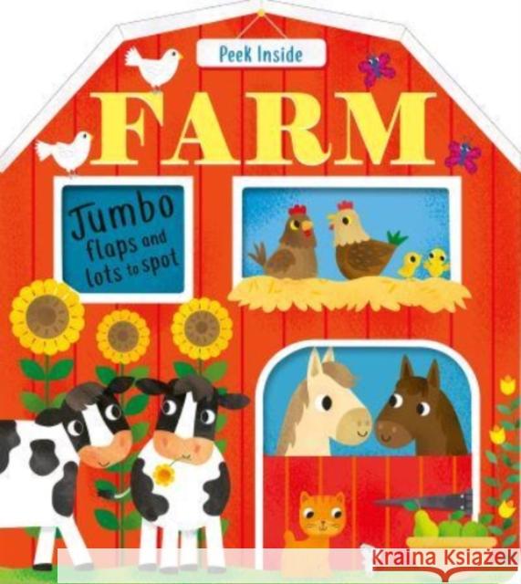 Peek Inside: Farm Becky Davies, Fhiona Galloway 9781788818711 Little Tiger Press Group