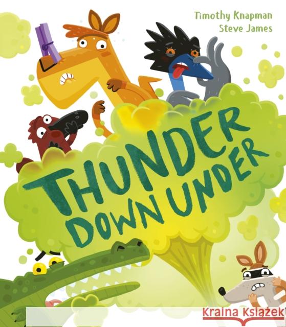 Thunder Down Under Knapman, Timothy 9781788818728 Little Tiger Press Group