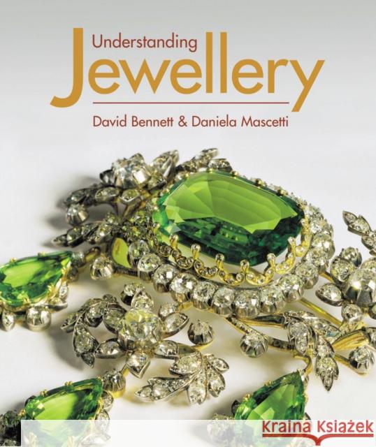 Understanding Jewellery David Bennett Daniela Mascetti 9781788841368 Acc Art Books