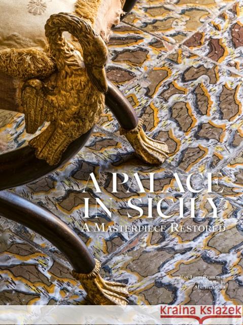 A Palace in Sicily: A Masterpiece Restored Jean-Louis Remilleux 9781788841399 ACC Art Books