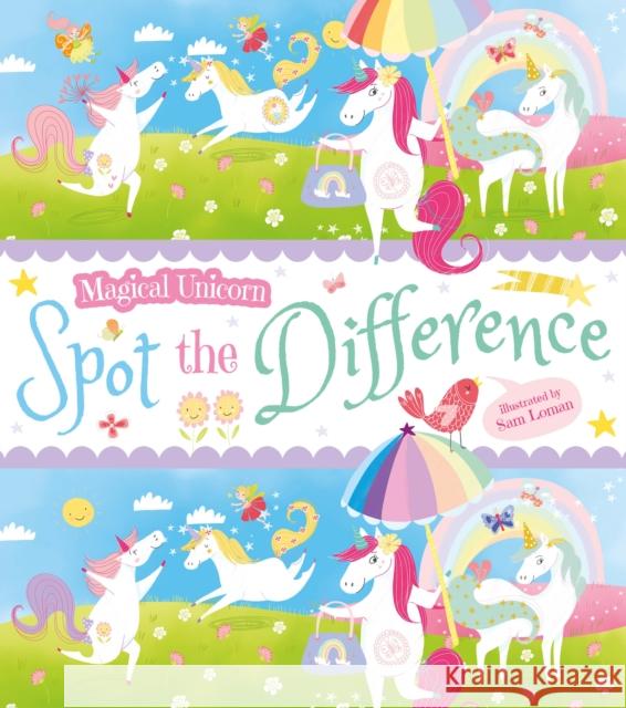 Magical Unicorn Spot the Difference Loman, Sam 9781788881531