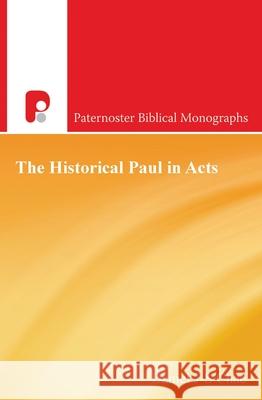 The Historical Paul in Acts  9781788930307 Send The Light