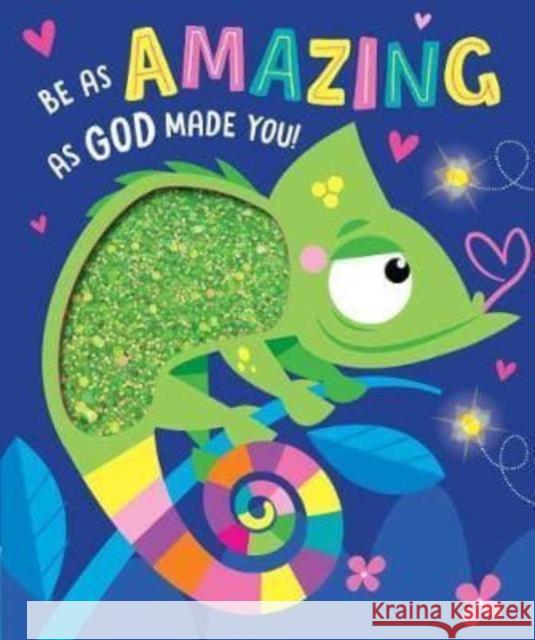 Be as Amazing as God Made You James Dillon 9781788931991