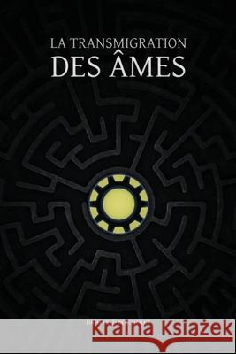 La transmigration des âmes Alfred Bertholet 9781788945790 Discovery Publisher