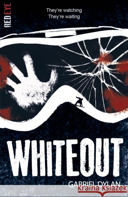 Whiteout Gabriel Dylan 9781788950725 Little Tiger Press Group