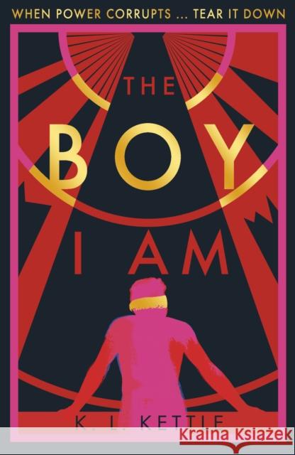 The Boy I Am K. L. Kettle 9781788951227 Little Tiger Press Group