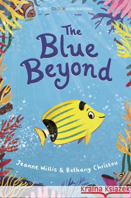 The Blue Beyond Willis, Jeanne 9781788951739 Little Tiger Press Group