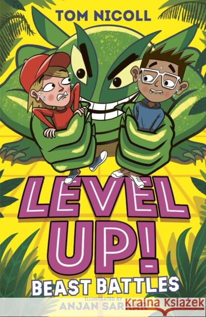 Level Up: Beast Battles Tom Nicoll 9781788952118