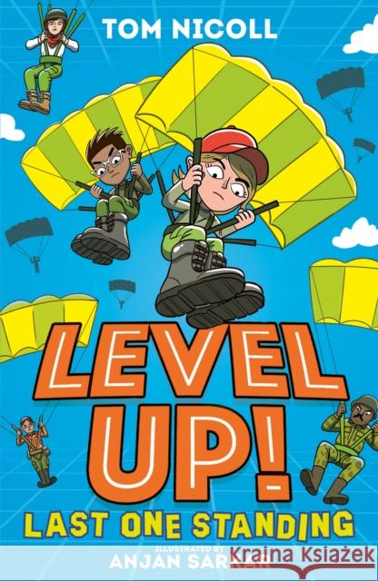 Level Up: Last One Standing Tom Nicoll 9781788952125