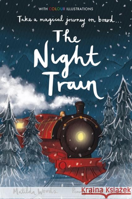 The Night Train Matilda Woods 9781788952248