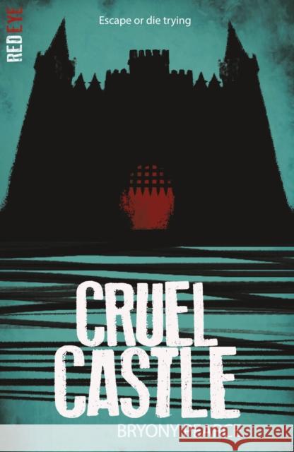 Cruel Castle Bryony Pearce 9781788953214 Little Tiger Press Group