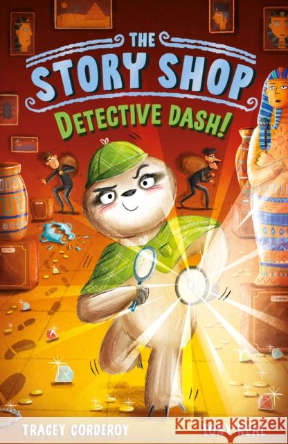 The Story Shop: Detective Dash! Tracey Corderoy 9781788953337 Little Tiger Press Limited