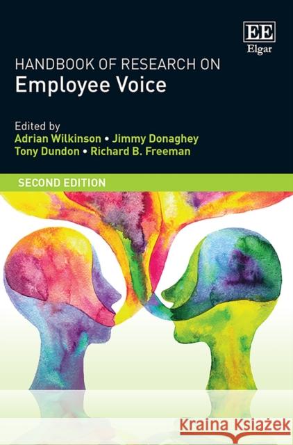 Handbook of Research on Employee Voice Adrian Wilkinson Jimmy Donaghey Tony Dundon 9781788971171