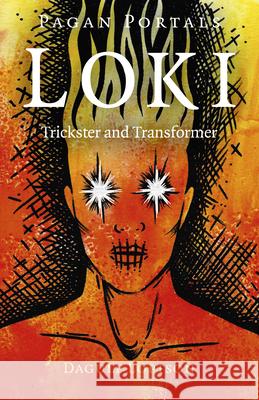 Pagan Portals - Loki: Trickster and Transformer Dagulf Loptson 9781789043099 Collective Ink