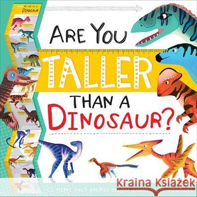 Are You Taller Than a Dinosaur?  9781789051742 Bonnier Books Ltd