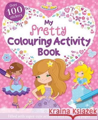 My Pretty Colouring Activity Book  9781789053005 Bonnier Books Ltd