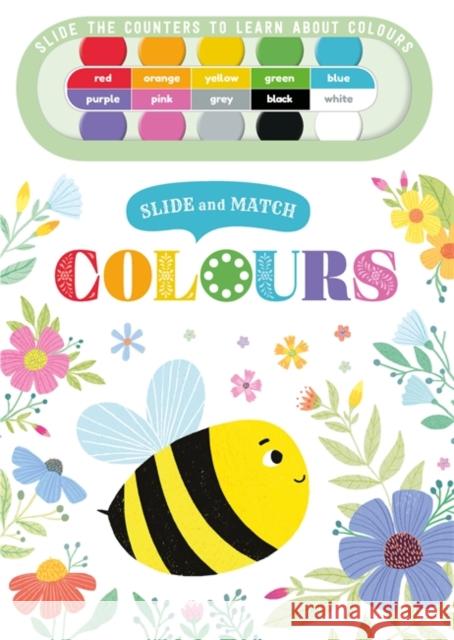 Slide and Match: Colours Igloo Books 9781789053128 Bonnier Books Ltd