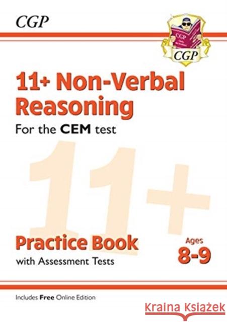 11+ CEM Non-Verbal Reasoning Practice Book & Assessment Tests - Ages 8-9 (with Online Edition) CGP Books CGP Books  9781789081497 Coordination Group Publications Ltd (CGP)