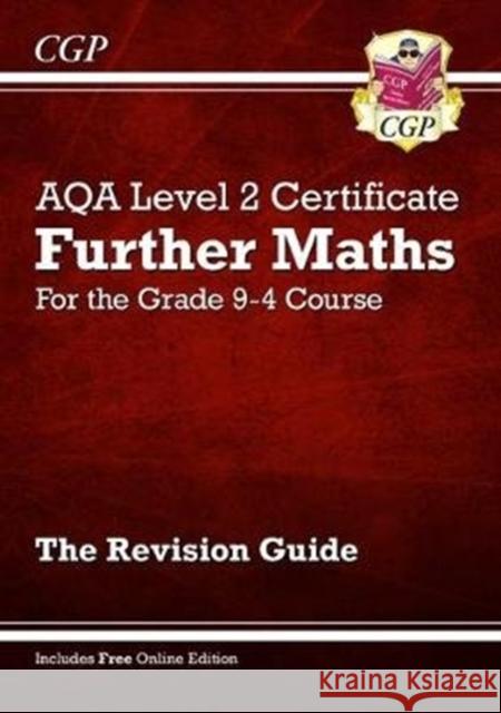 AQA Level 2 Certificate in Further Maths: Revision Guide (with Online Edition) Richard Parsons 9781789082401