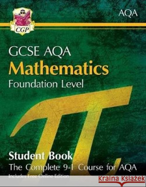 GCSE Maths AQA Student Book - Foundation (with Online Edition) CGP Books 9781789083095 Coordination Group Publications Ltd (CGP)