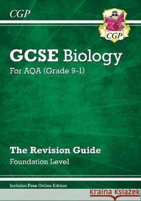 GCSE Biology AQA Revision Guide - Foundation includes Online Edition, Videos & Quizzes CGP Books 9781789083248 Coordination Group Publications Ltd (CGP)
