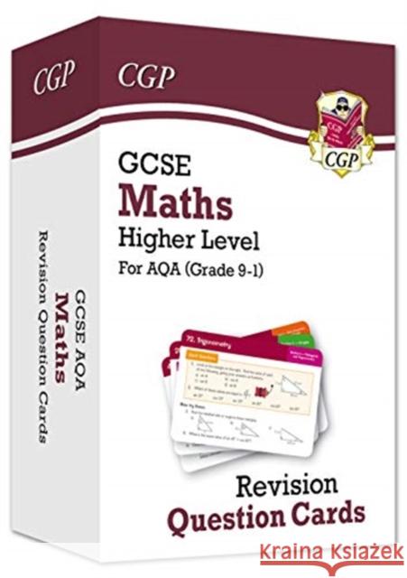 GCSE Maths AQA Revision Question Cards - Higher CGP Books 9781789083408 Coordination Group Publications Ltd (CGP)