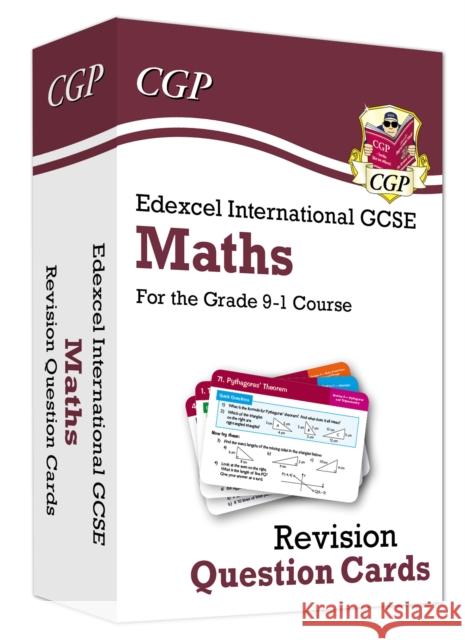 Edexcel International GCSE Maths: Revision Question Cards CGP Books CGP Books  9781789084061 Coordination Group Publications Ltd (CGP)