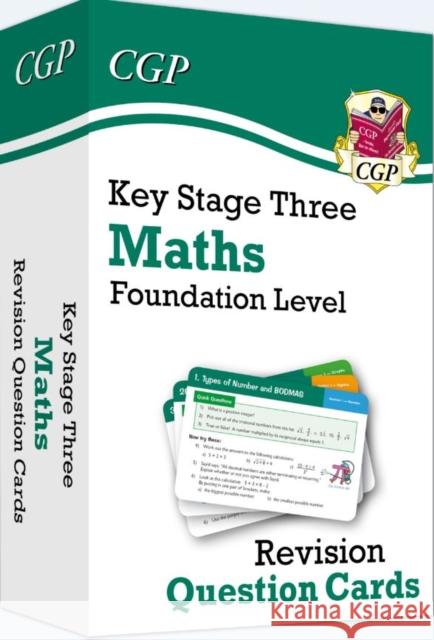 KS3 Maths Revision Question Cards - Foundation CGP Books CGP Books  9781789084139 Coordination Group Publications Ltd (CGP)
