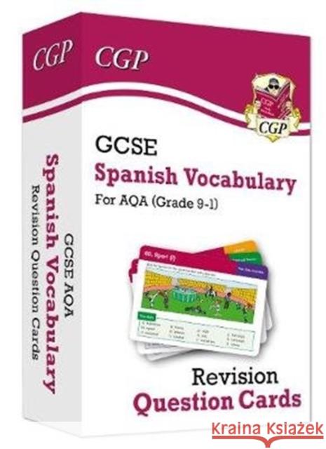 GCSE AQA Spanish: Vocabulary Revision Question Cards (For exams in 2024 and 2025) CGP Books 9781789084573 Coordination Group Publications Ltd (CGP)
