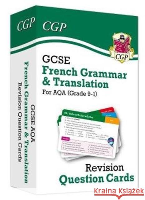 GCSE AQA French: Grammar & Translation Revision Question Cards (For exams in 2025) CGP Books 9781789084597 Coordination Group Publications Ltd (CGP)