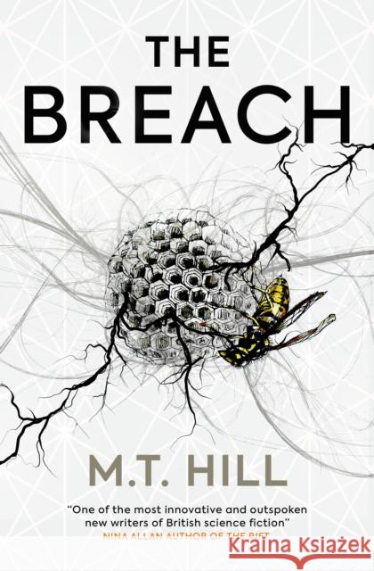 The Breach M T Hill 9781789090031 Titan Books Ltd