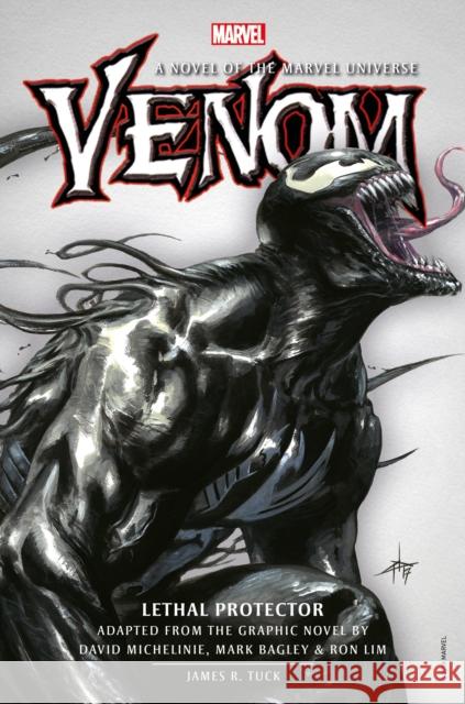 Venom: Lethal Protector Prose Novel James R. Tuck 9781789090468