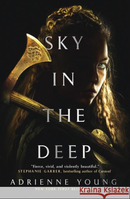 Sky in the Deep Adrienne Young   9781789091274 Titan Books Ltd