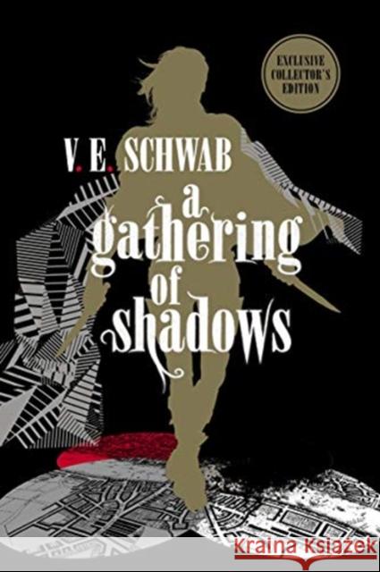 A Gathering of Shadows: Collector's Edition V. E. Schwab   9781789091854 Titan Books Ltd