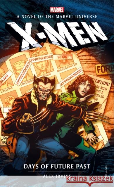 Marvel novels - X-Men: Days of Future Past Alex Irvine 9781789092493